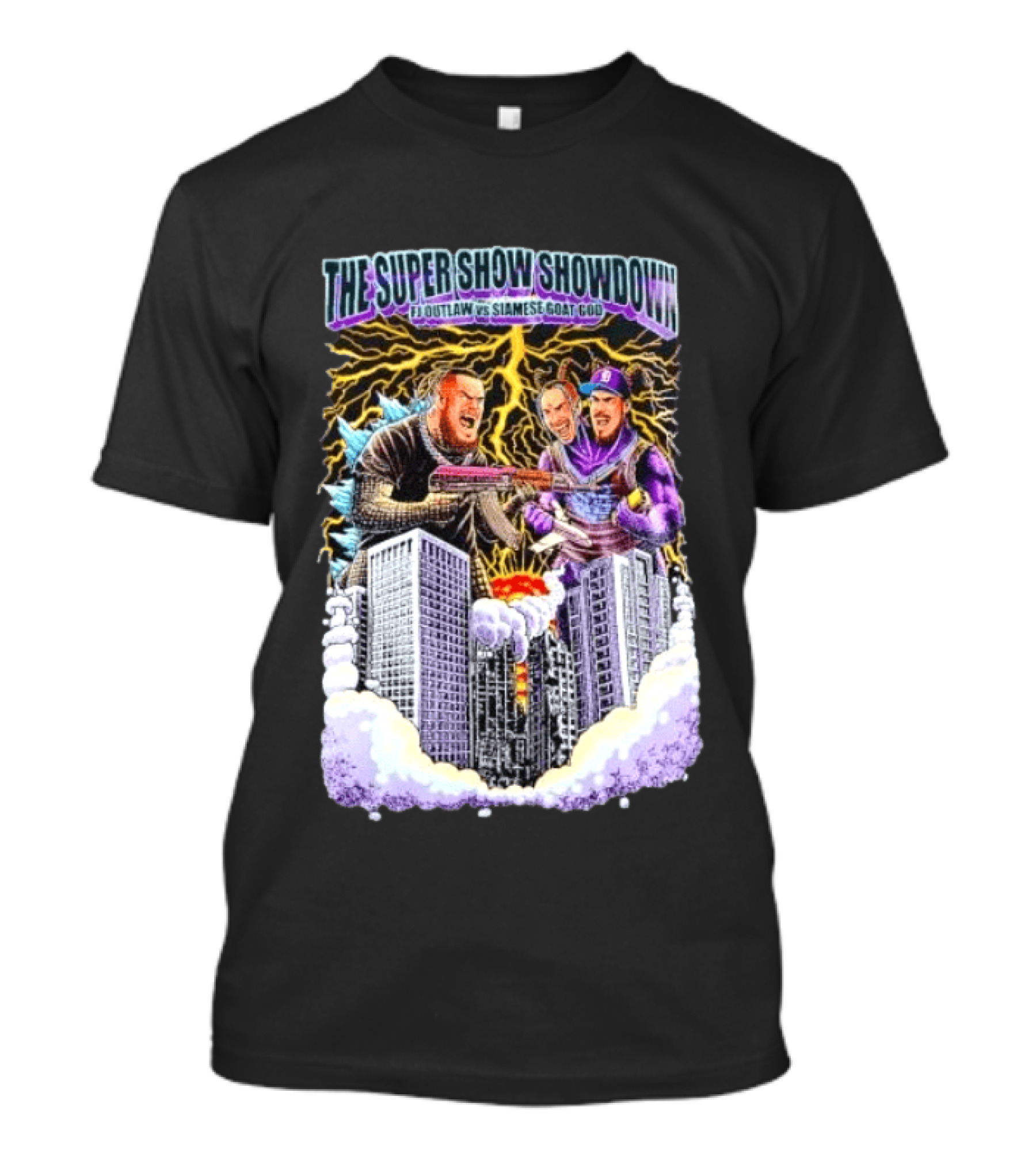 The Super Show Showdown FJ Outlaw Vs Siamese Goat God Lightning Clash Skyscraper Battle T-Shirt