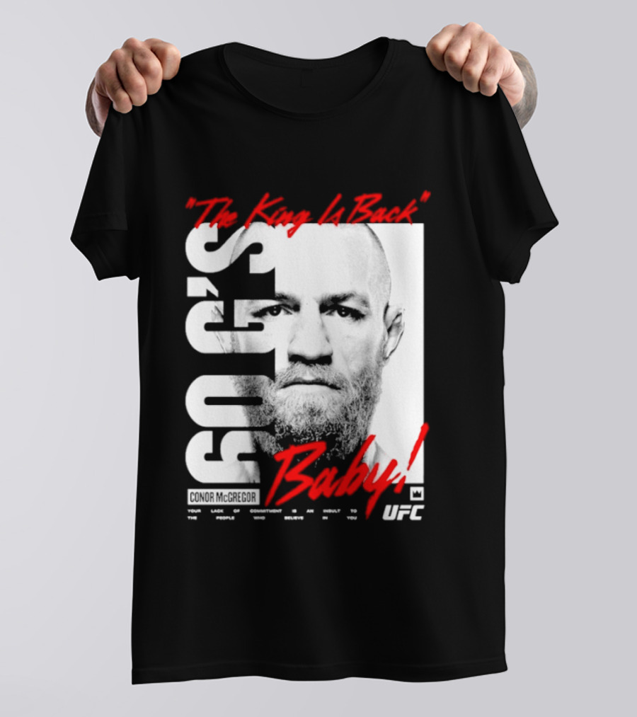 Conor McGregor UFC The King Is Back Baby T-Shirt