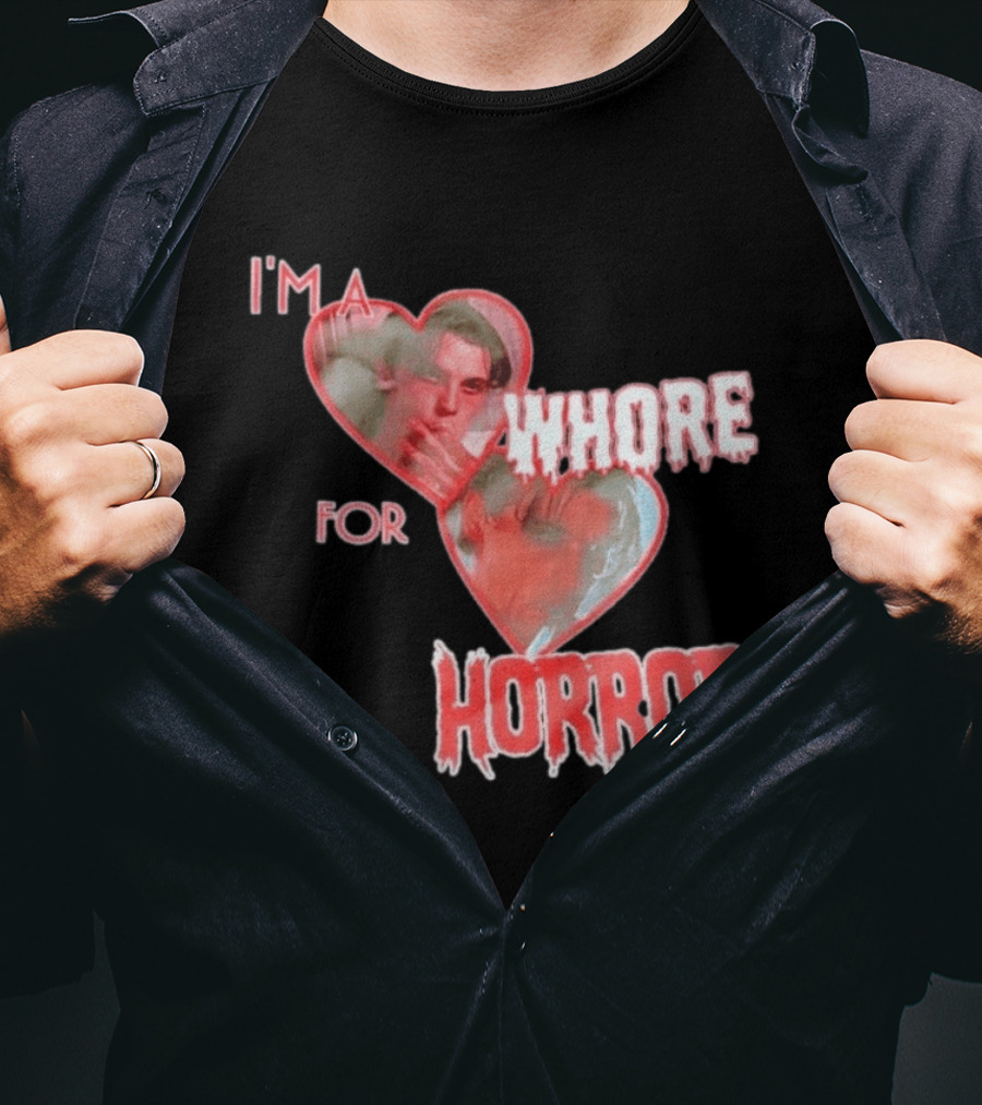 Billy Loomis I'm A Whore For Horror Bloody Heart T-Shirt