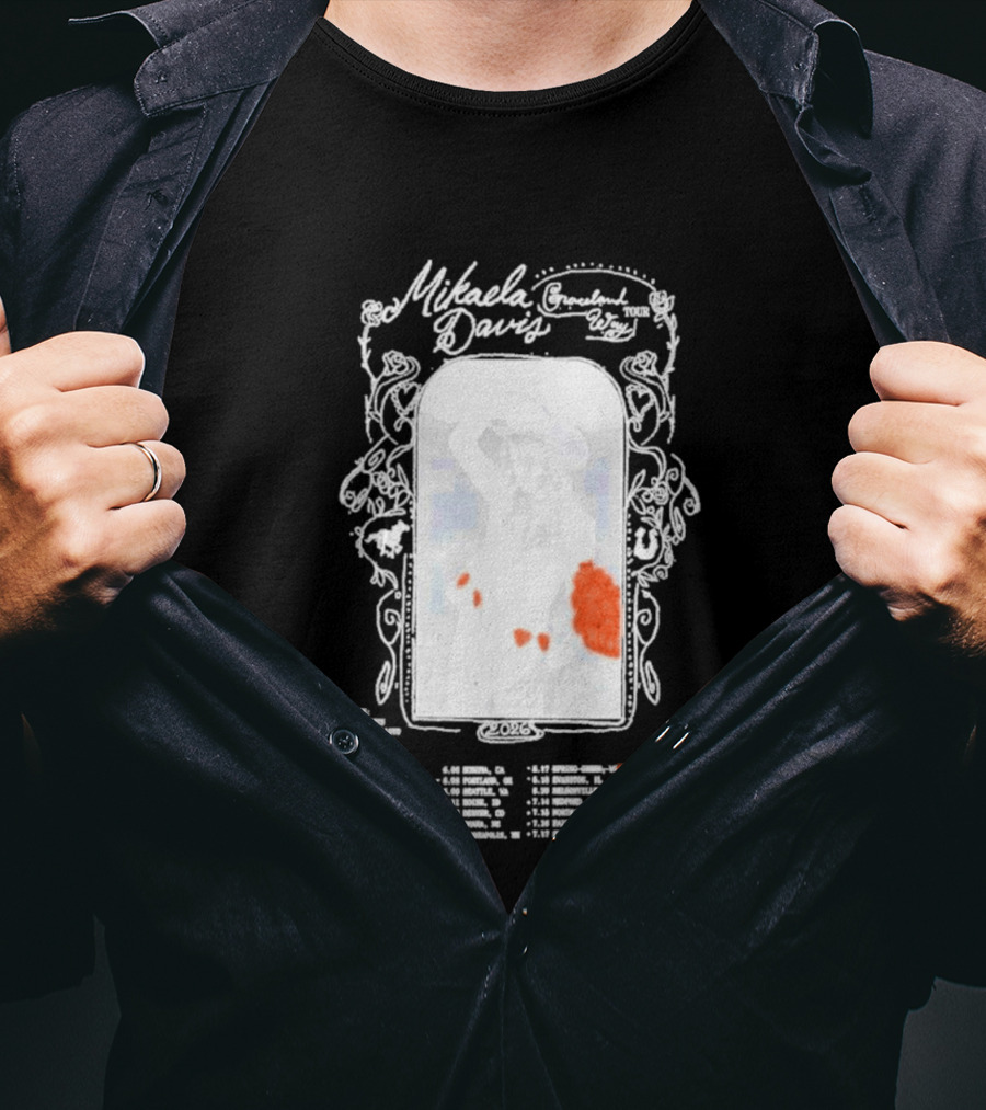 Mikaela Davis Graceland Way Tour 2026 With Dates And Rose Accents T-Shirt