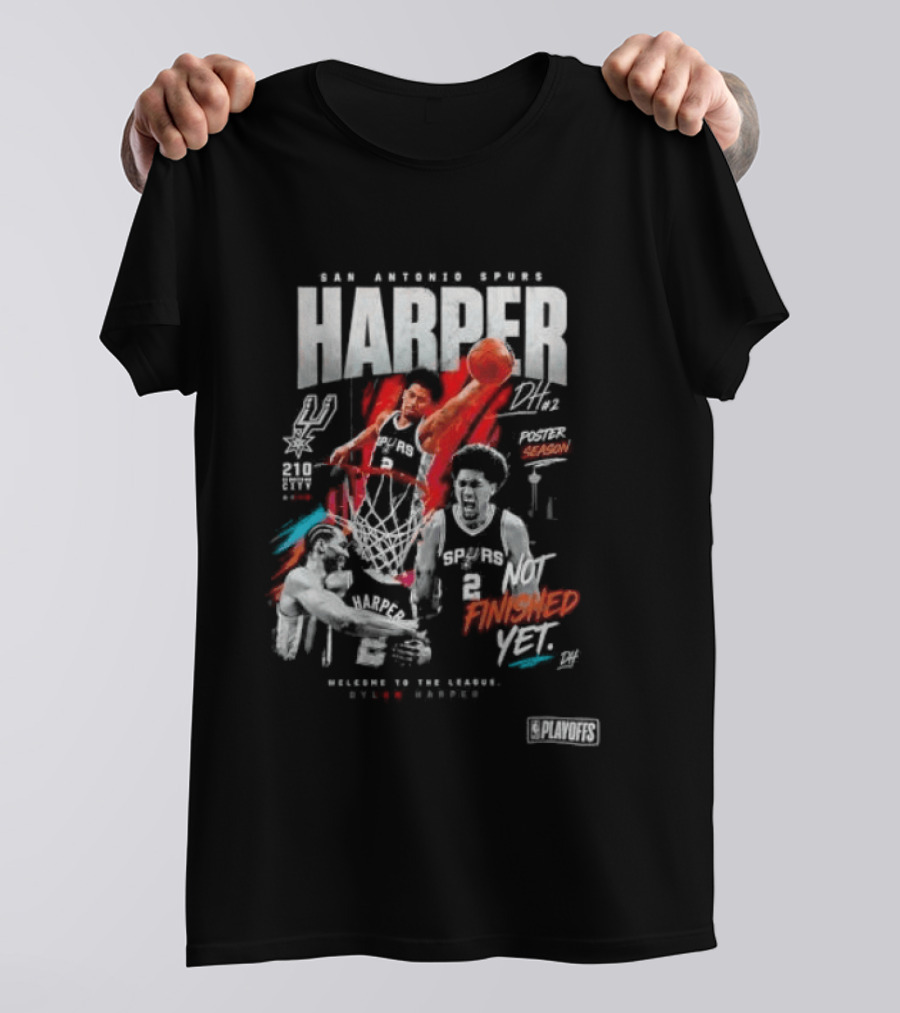 San Antonio Spurs Harper Season Dunk Finished Yet Welcome To Future Texas Basketball 2026 T-Shirt