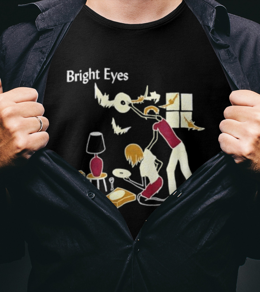 Bright Eyes Everyday And Every Night Music Lover T-Shirt
