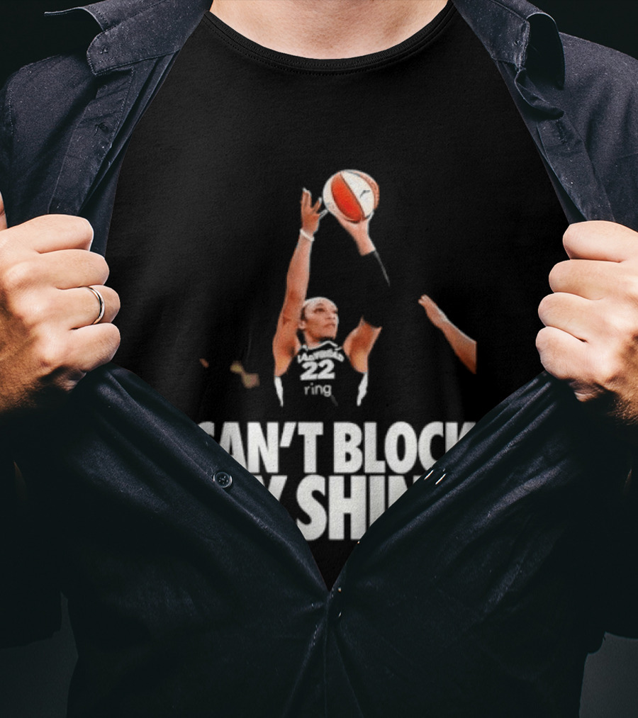 Can't Block My Shine A'ja Basketball Inspirational T-Shirt