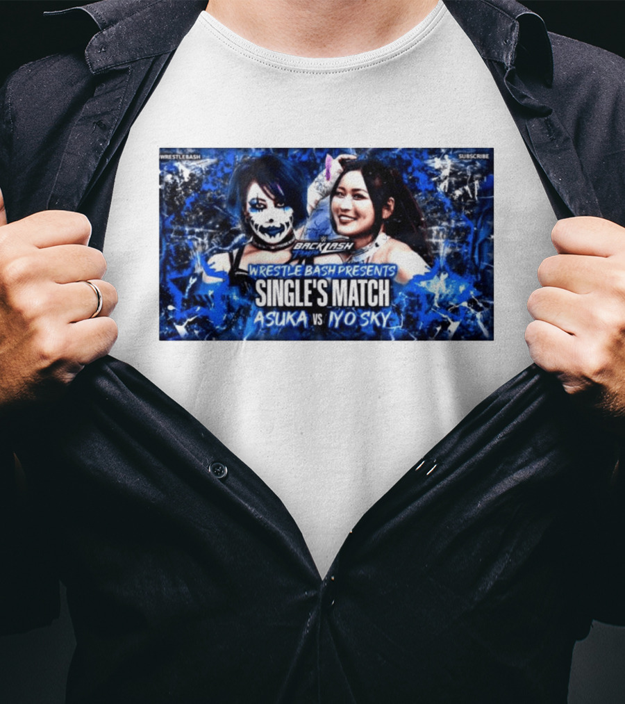 Wrestle Bash Backlash Tampa Asuka Vs Iyo Sky Single's Match T-Shirt