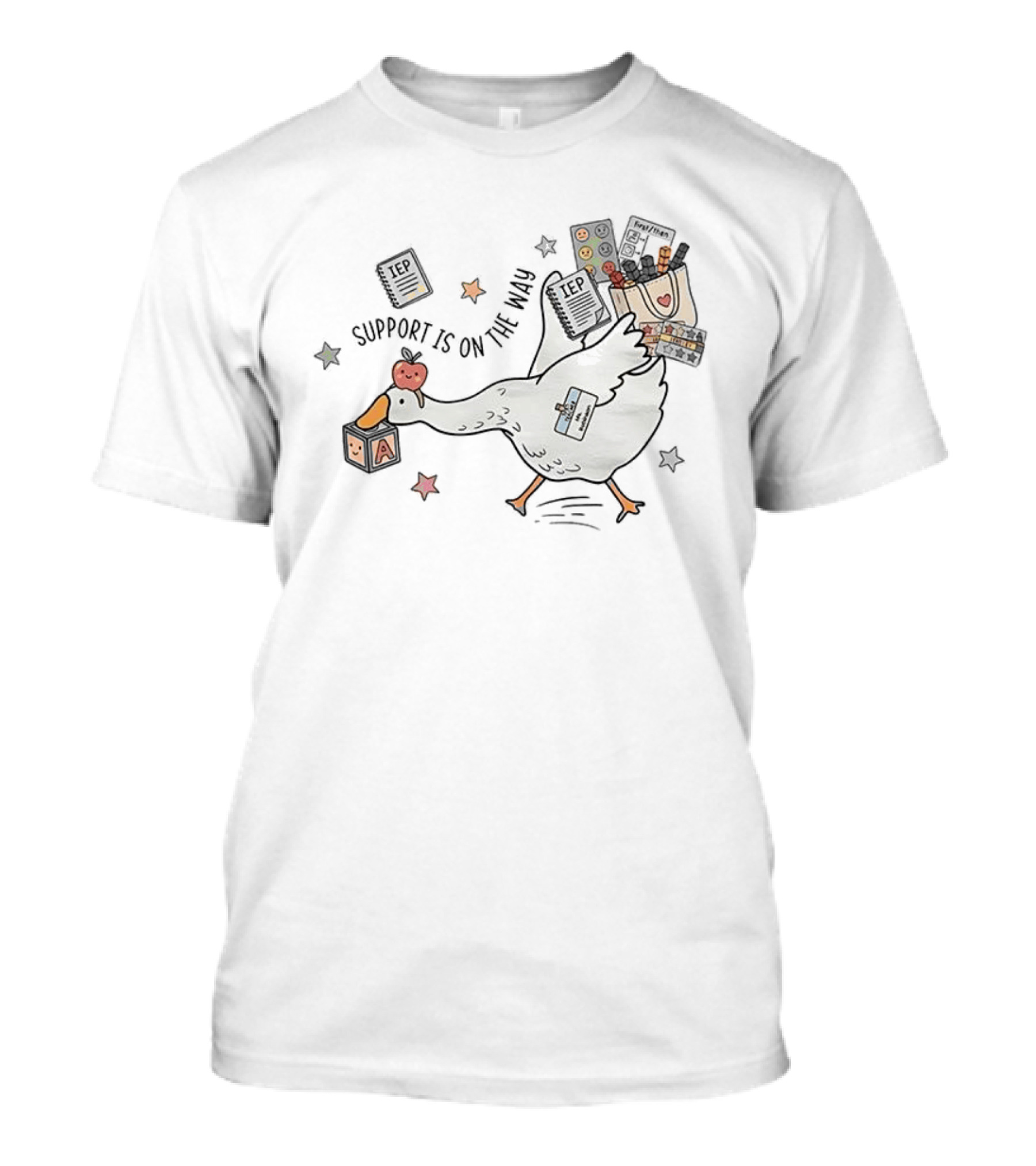 Support Is On The Way Silly Goose Special Education Teacher Cute Goose With School Supplies T-Shirt