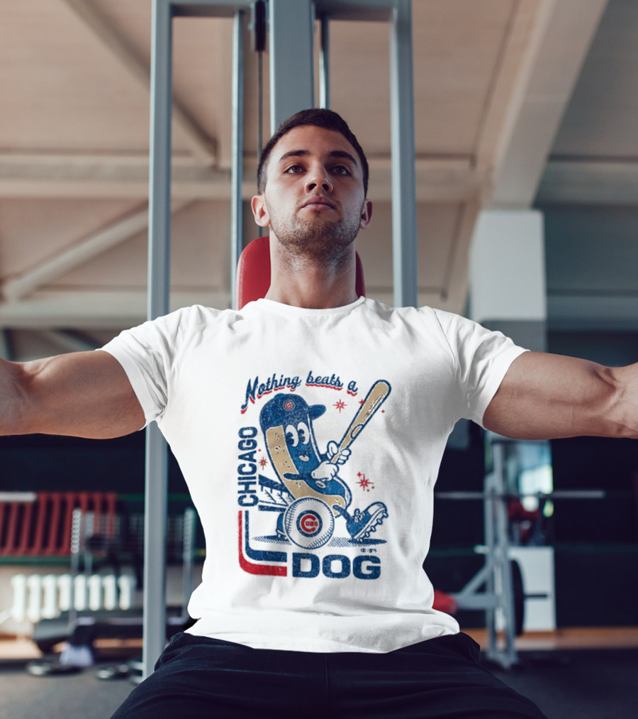 Chicago Cubs Hot Dog Nothing Beats A Chicago Dog T-Shirt