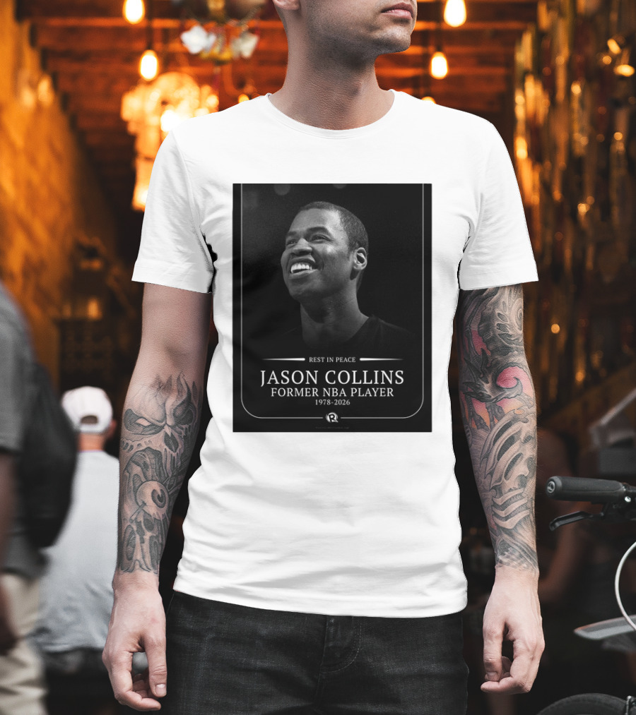 Rest In Peace Jason Collins Former NBA Player 1978 2026 T-Shirt