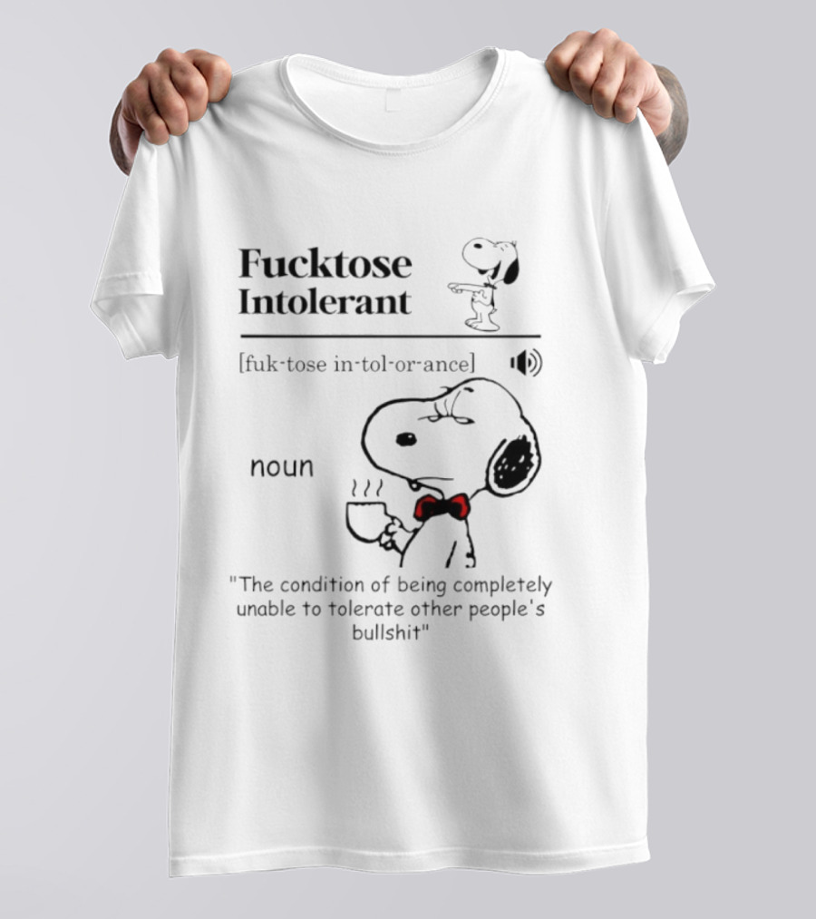 Snoopy Fucktose Intolerant Coffee Noun Definition T-Shirt