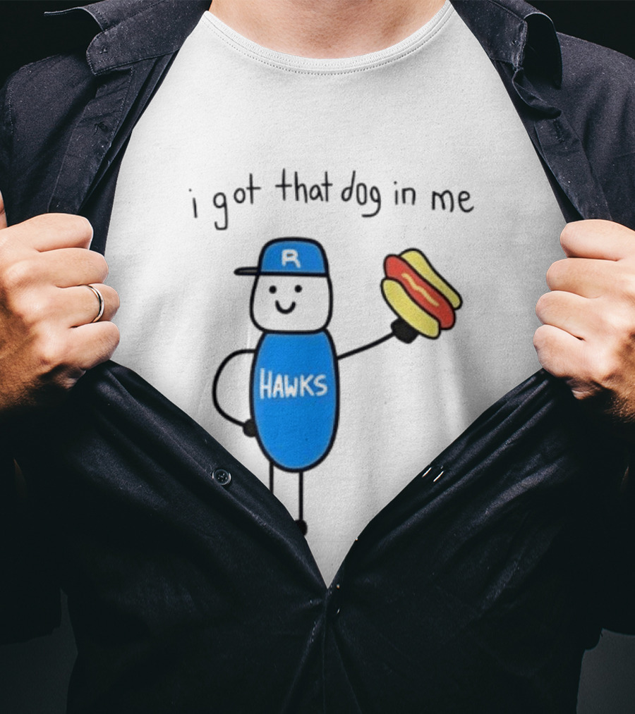 Edmonton Riverhawks I Got That Dog In Me Hot Dog Baseball Stick Figure T-Shirt