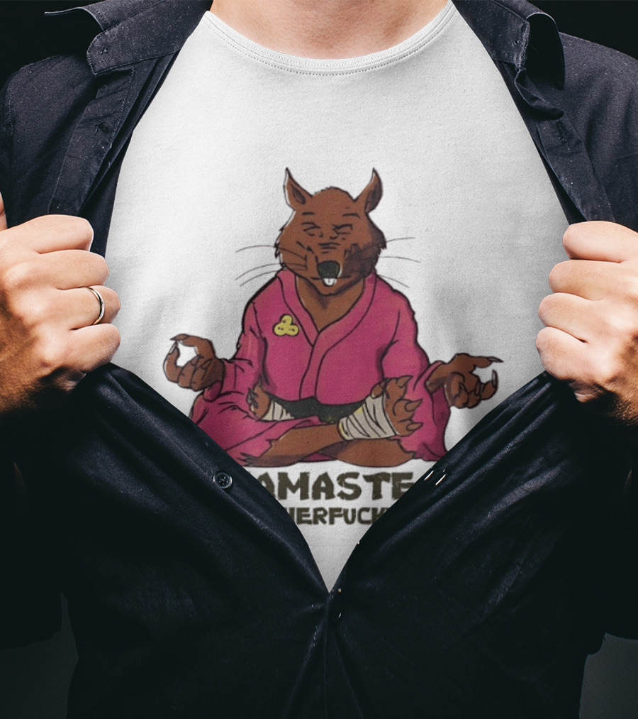 Namaste Motherfucker Splinter Meditating Yoga Pose T-Shirt