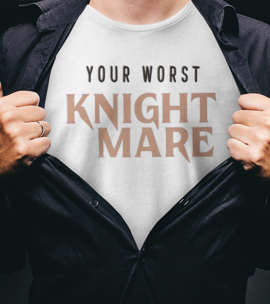 Vegas Golden Knights Your Worst Knightmare T-Shirt