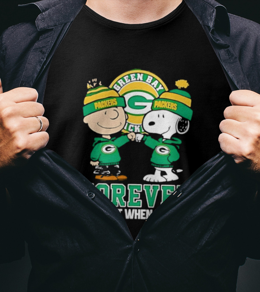 Peanuts Charlie Brown Snoopy Green Bay Packers Forever Not Just When We Win T-Shirt