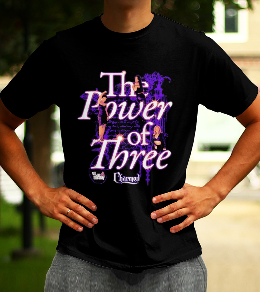 Charmed The Power Of Three Thursdays TV Show T-Shirt