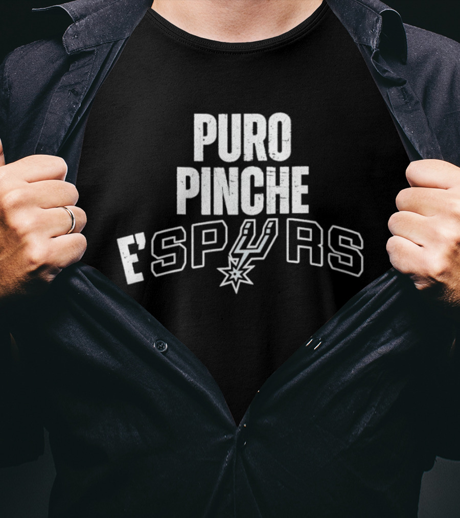 Puro Pinche E'Spurs San Antonio Spurs Basketball NBA 2026 T-Shirt