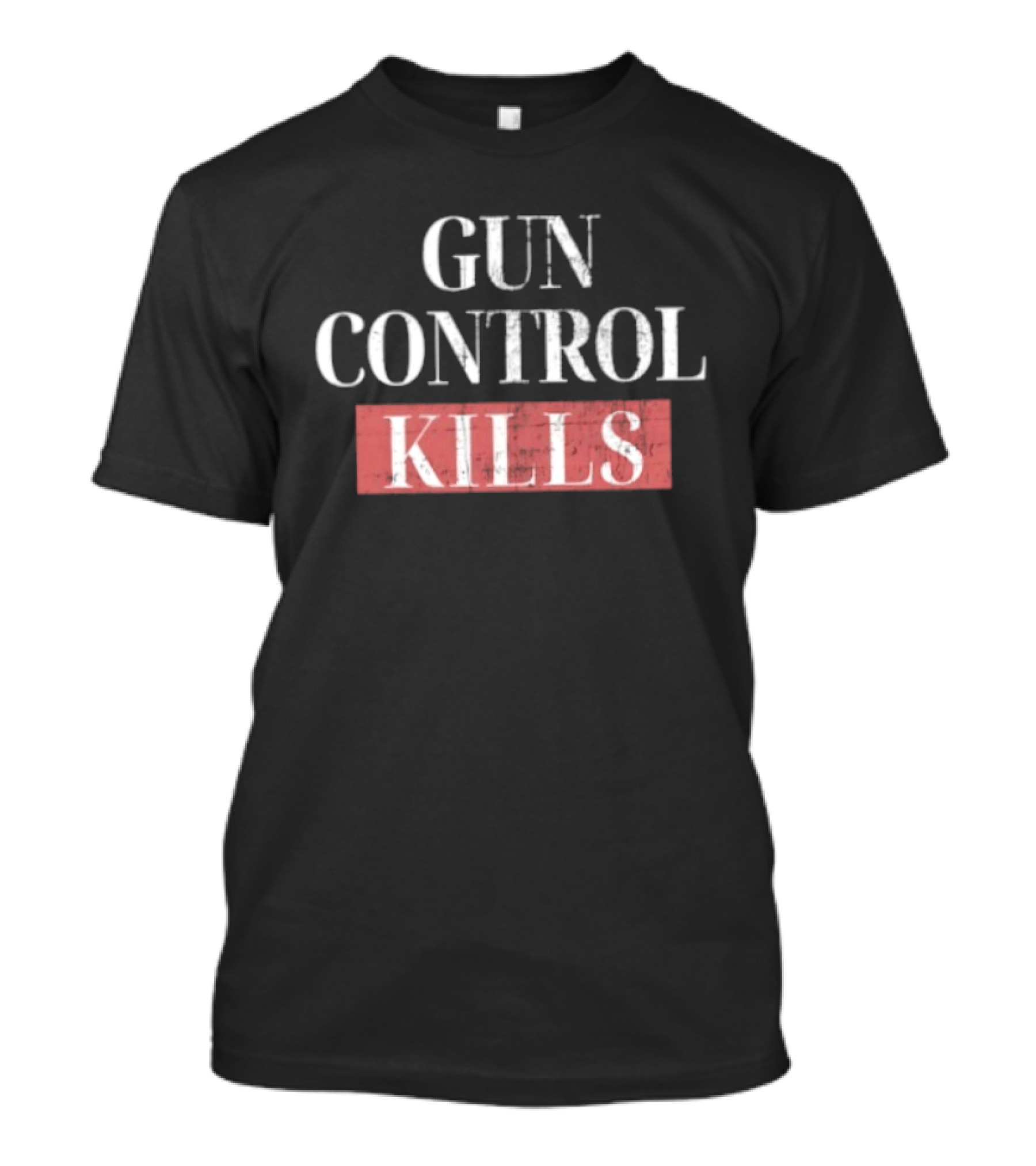 Gun Control Kills T-Shirt
