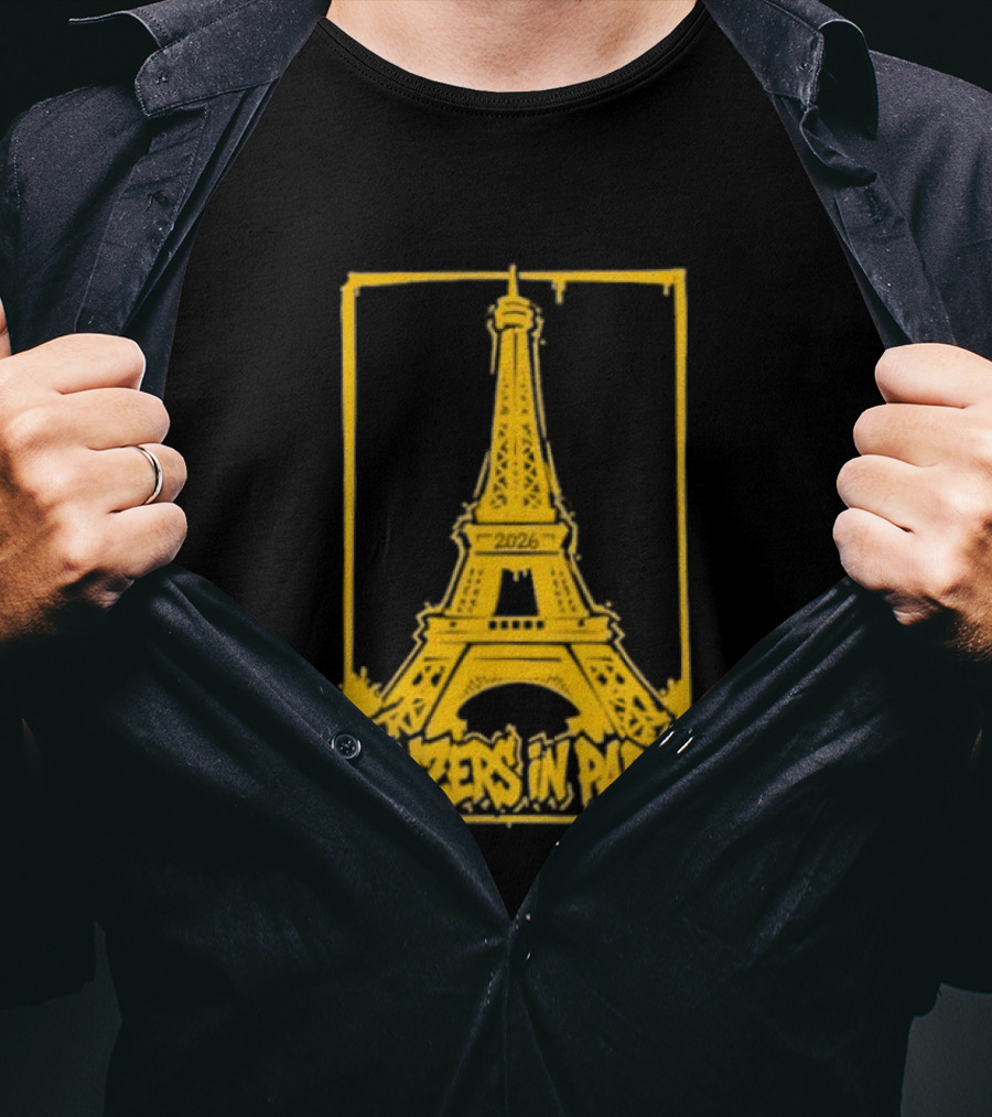 Pittsburgh Steelers Yinzers In Paris Eiffel Tower 2026 T-Shirt