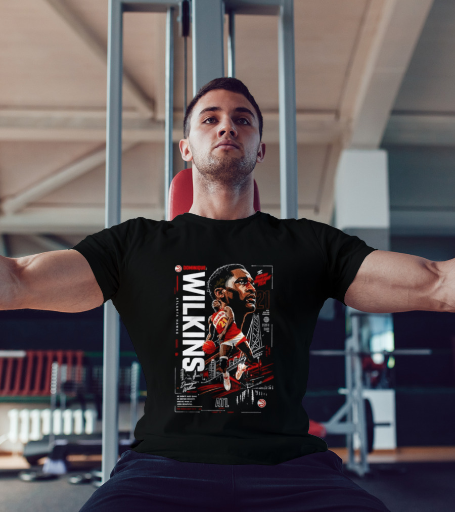 Atlanta Hawks Dominique Wilkins The Human Highlight Film 21 Basketball T-Shirt