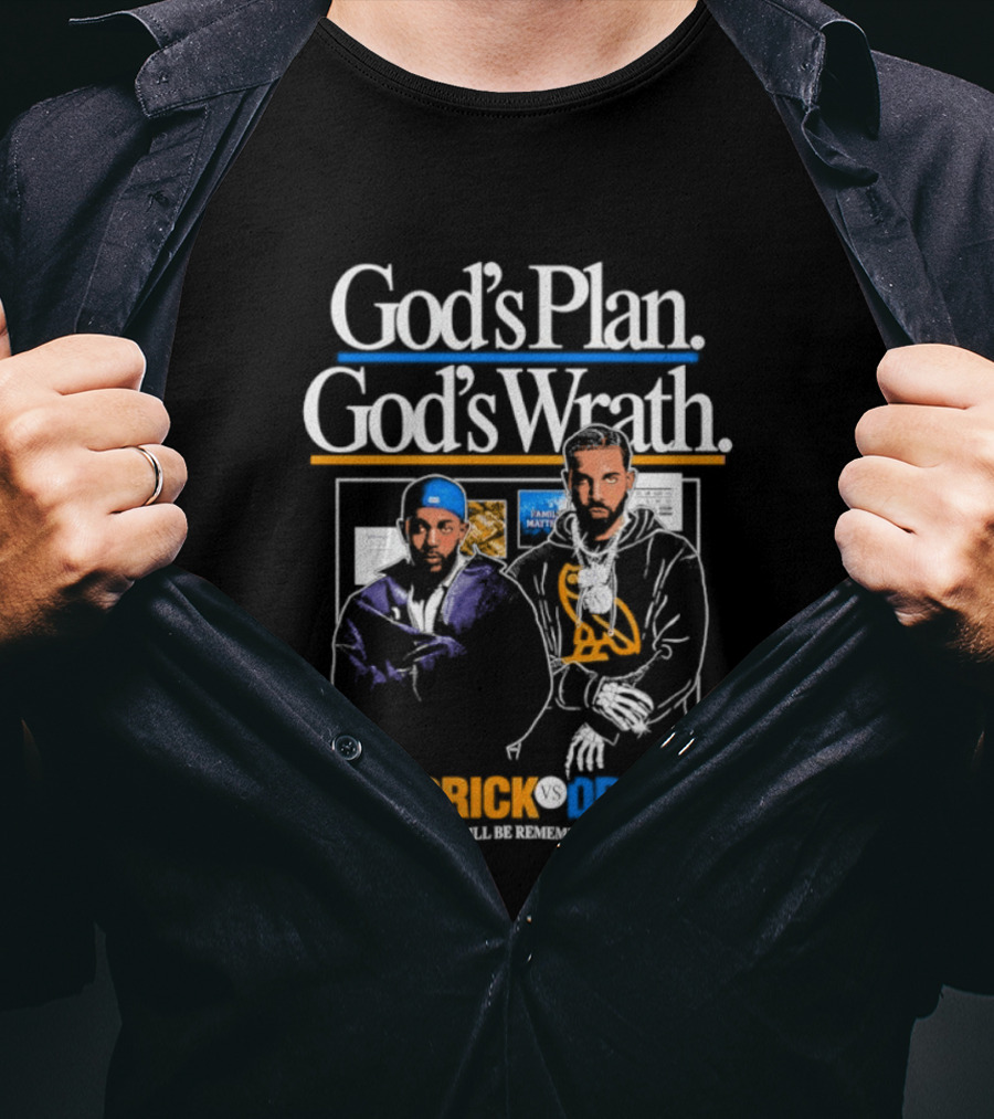 Kendrick Lamar Drake God's Plan God's Wrath Collaboration T-Shirt