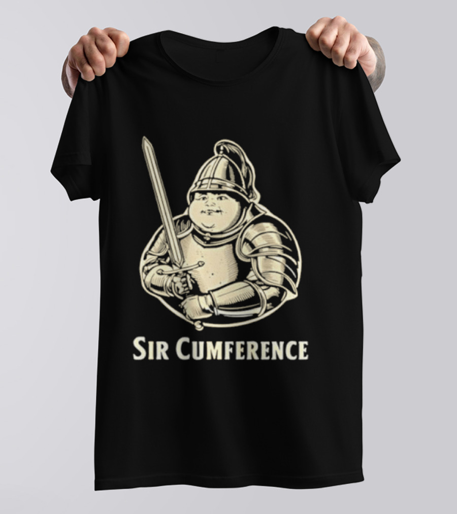 Sir Cumference Fat Knight Medieval Humor T-Shirt