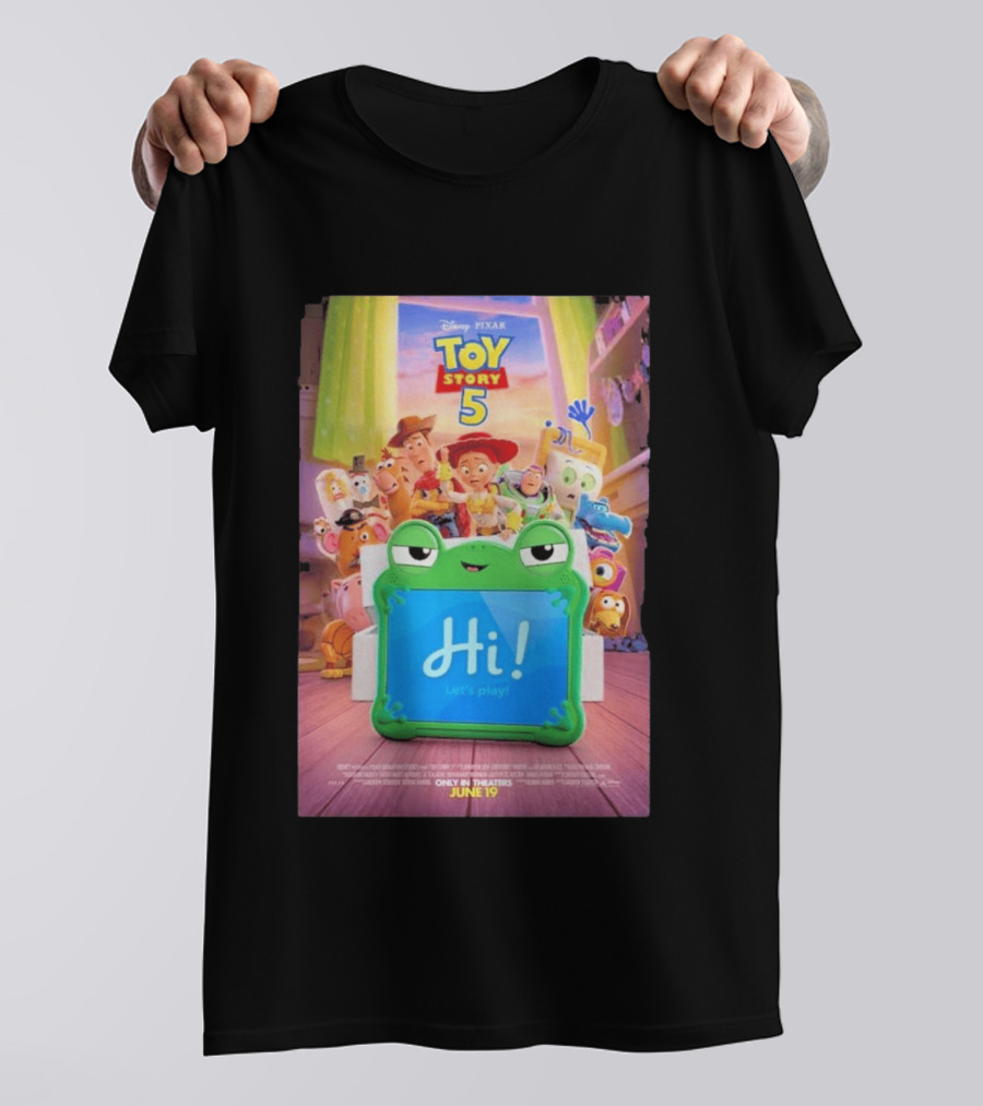 Disney Pixar Toy Story 5 Hi! Let's Play In Theaters June 19 Playtime Has A New Look T-Shirt