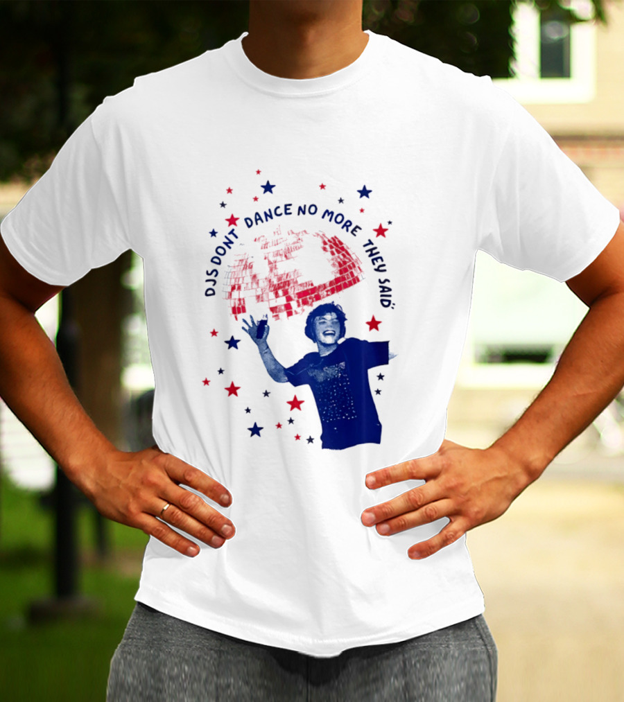 DJS Don't Dance No More They Said Funny DJ Enthusiast Graphic With Stars And Music T-Shirt