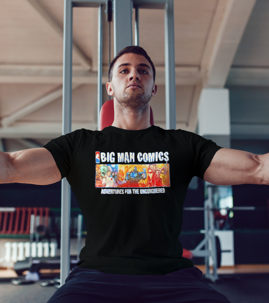 Big Man Comics Adventures For The Unconquered NBA Style Heroes T-Shirt
