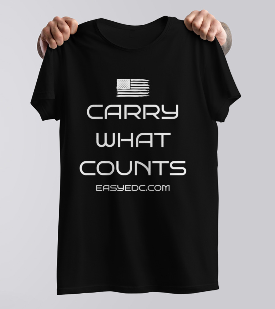 Carry What Counts USA Flag EasyEDC.com T-Shirt