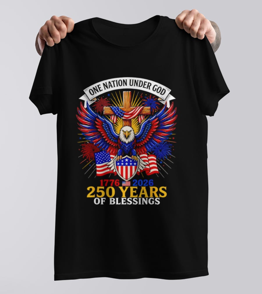 USA 250th Anniversary 1776 2026 One Nation Under God Eagle And Flag Celebration T-Shirt