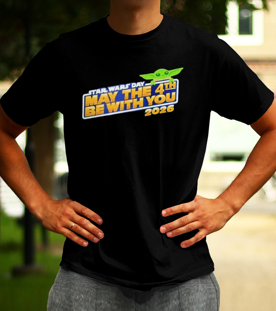 Star Wars Day May The 4th Be With You 2026 Funny With Green T-Shirt