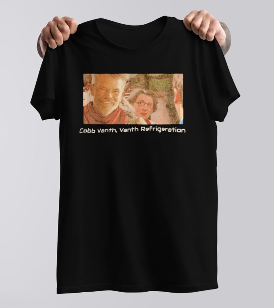 Cobb Vanth Vanth Refrigeration Star Wars Parody Scene T-Shirt