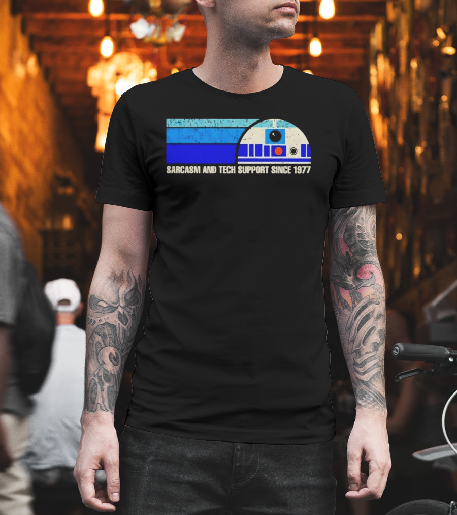 Sarcasm And Tech Support Since 1977 R2 D2 Star Wars T-Shirt