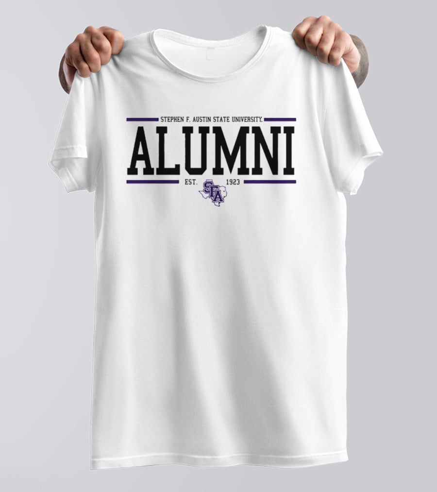Stephen F. Austin State University Alumni Est 1923 SFA T-Shirt