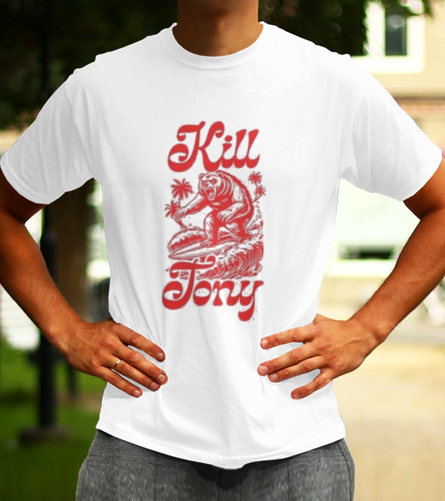 Kill Tony Surfing Bear T-Shirt