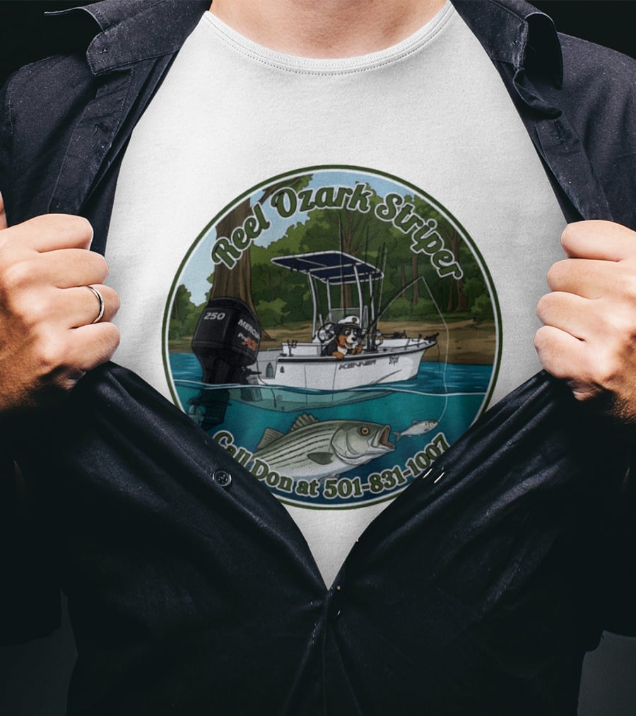 Reel Ozark Striper Call Don At 501 831 1007 Fishing Boat And Bass T-Shirt