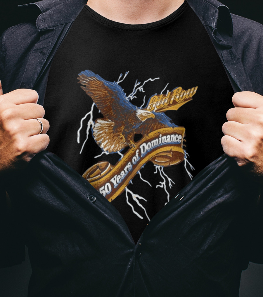 Old Row 250 Years Of Dominance Eagle Lightning Banner T-Shirt