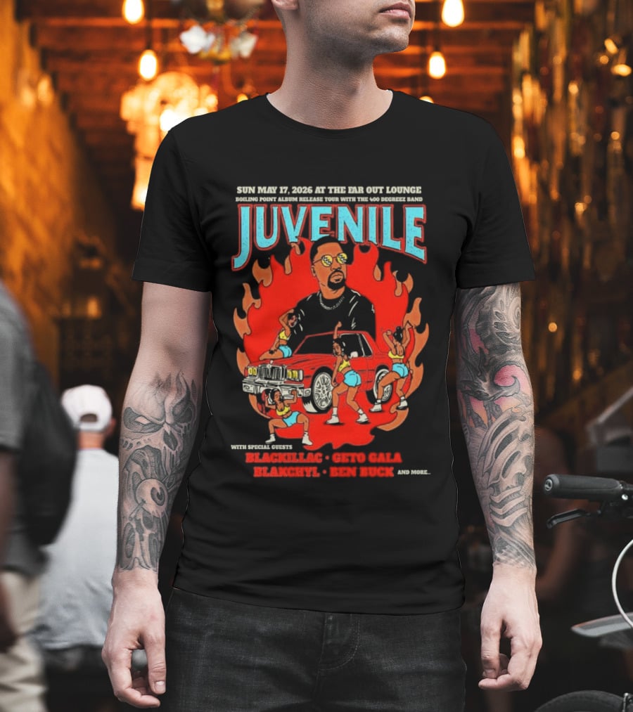 Juvenile Sun May 17 2026 Ear Got Lounge Ben Buck Blackillac Show T-Shirt
