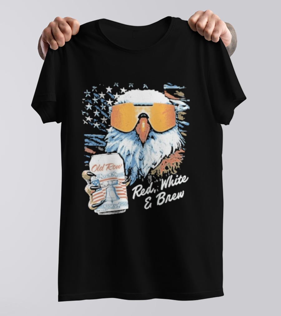 Old Row Red White & Brew Patriotic Eagle With Beer Can And Sunglasses T-Shirt