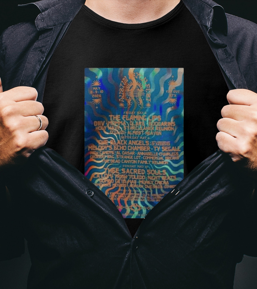 The Flaming Lips May 8 10 2026 Austin Concert DIIV Black Angels Thee Sacred Souls T-Shirt