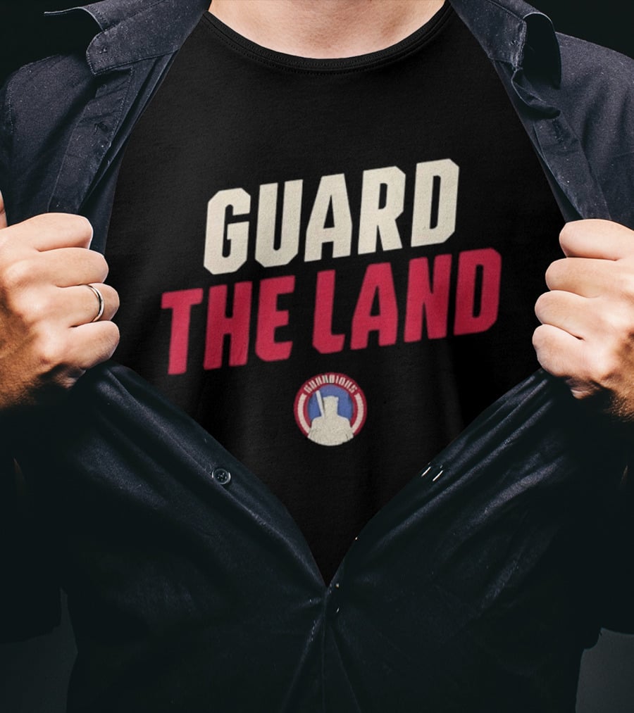 Cleveland Guardians Guard The Land Baseball Team Motto T-Shirt