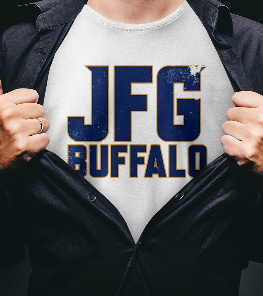 Buffalo Sabres JFG Just Fcking Go Sports Fan T-Shirt