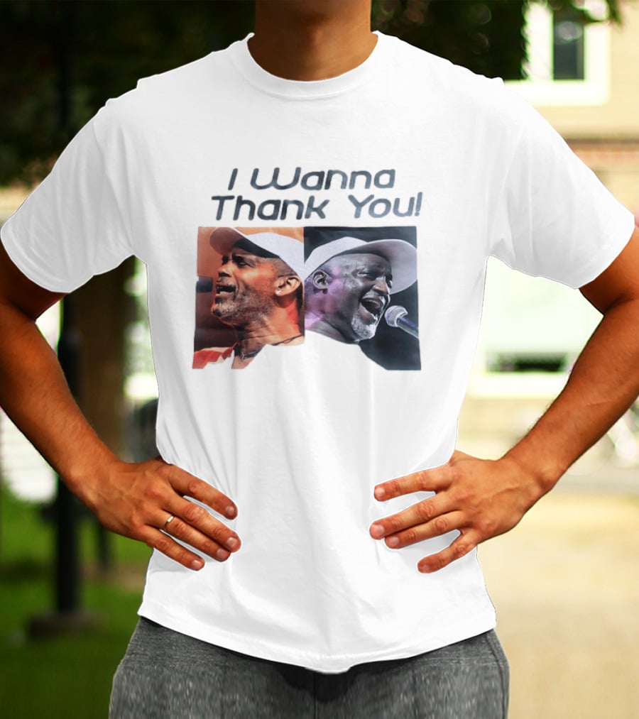 I Wanna Thank You Frankie Beverly Soul Music Legend Live Performance T-Shirt