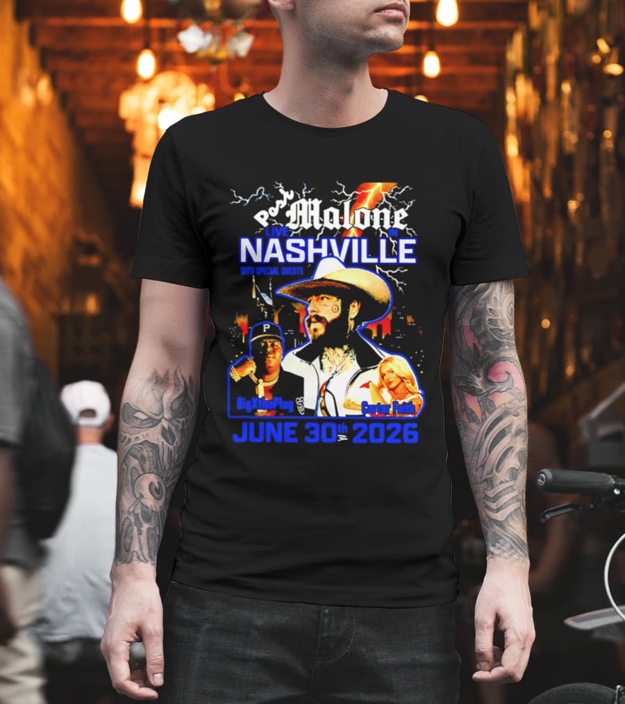 Post Malone Live In Nashville With BigXthaPlug And Carter Faith June 30th 2026 T-Shirt