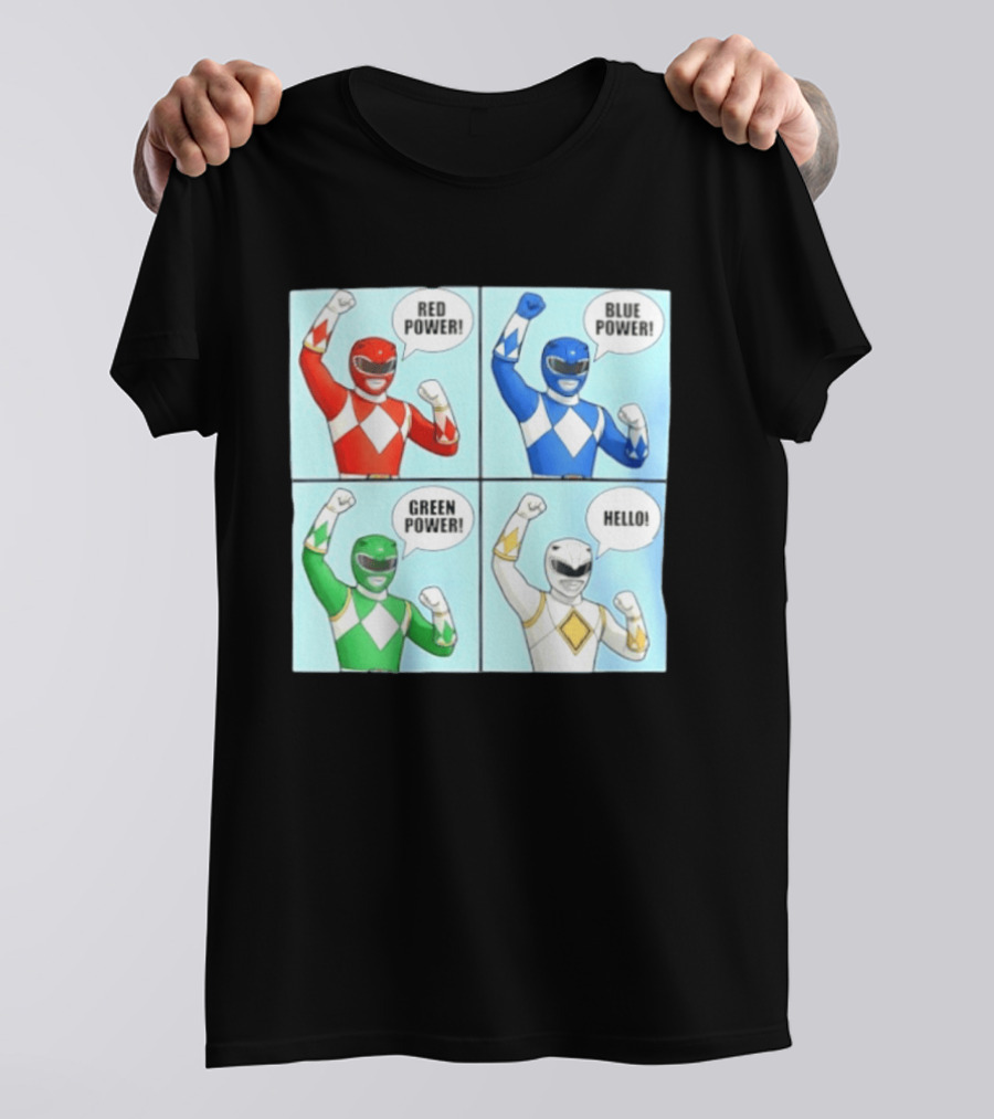 Red Power Blue Power Green Power Hello Rangers T-Shirt