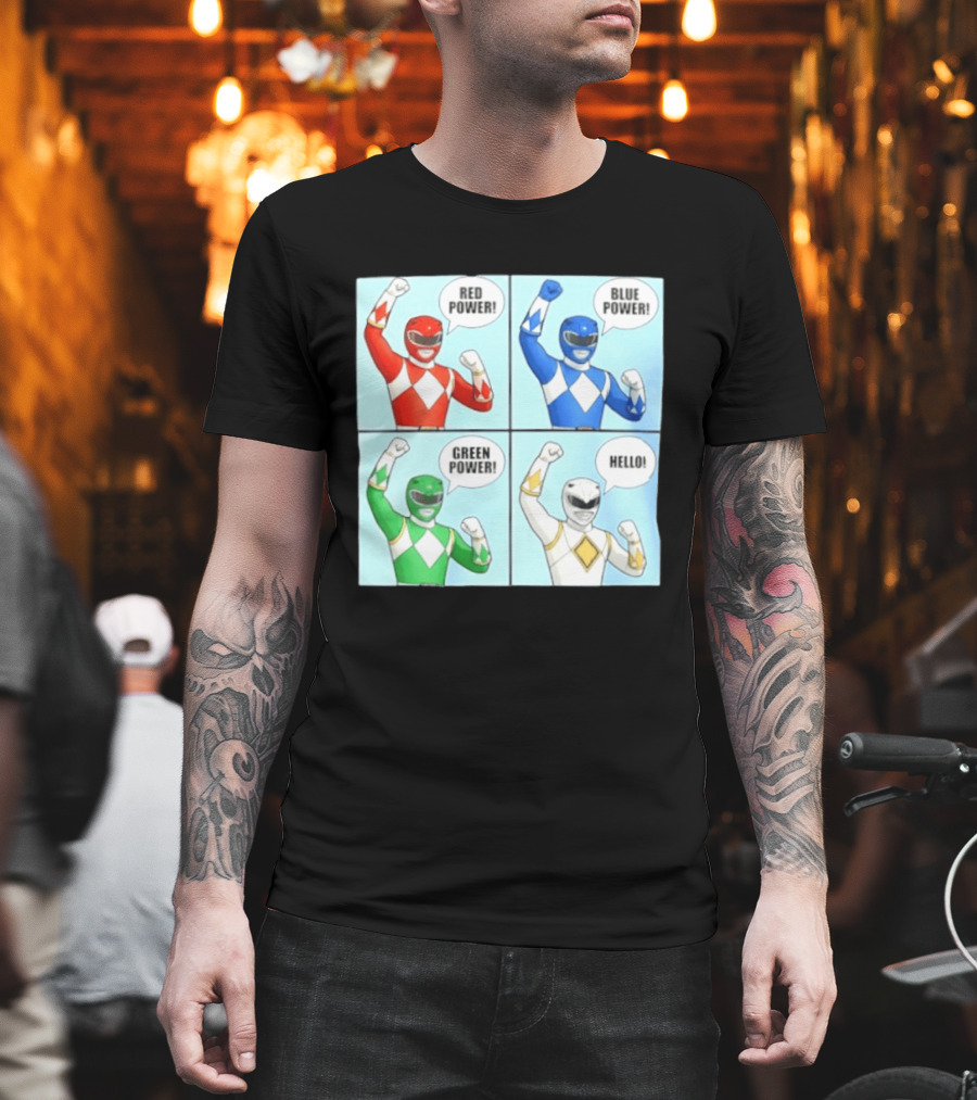 Red Power Blue Power Green Power Hello Rangers T-Shirt