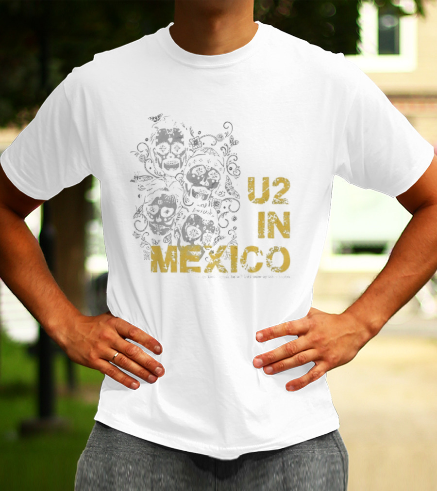 U2 In Mexico Día De Los Muertos Calavera T-Shirt