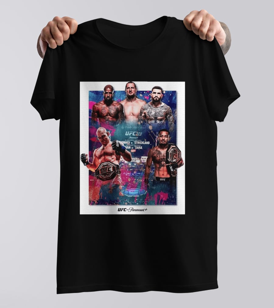 UFC 328 Khamzat Chimaev Vs Sean Strickland Joshua Van Vs Tatsuro Taira May 9 2026 Event UFC X Paramount Plus T-Shirt