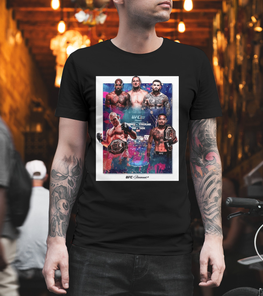 UFC 328 Khamzat Chimaev Vs Sean Strickland Joshua Van Vs Tatsuro Taira May 9 2026 Event UFC X Paramount Plus T-Shirt