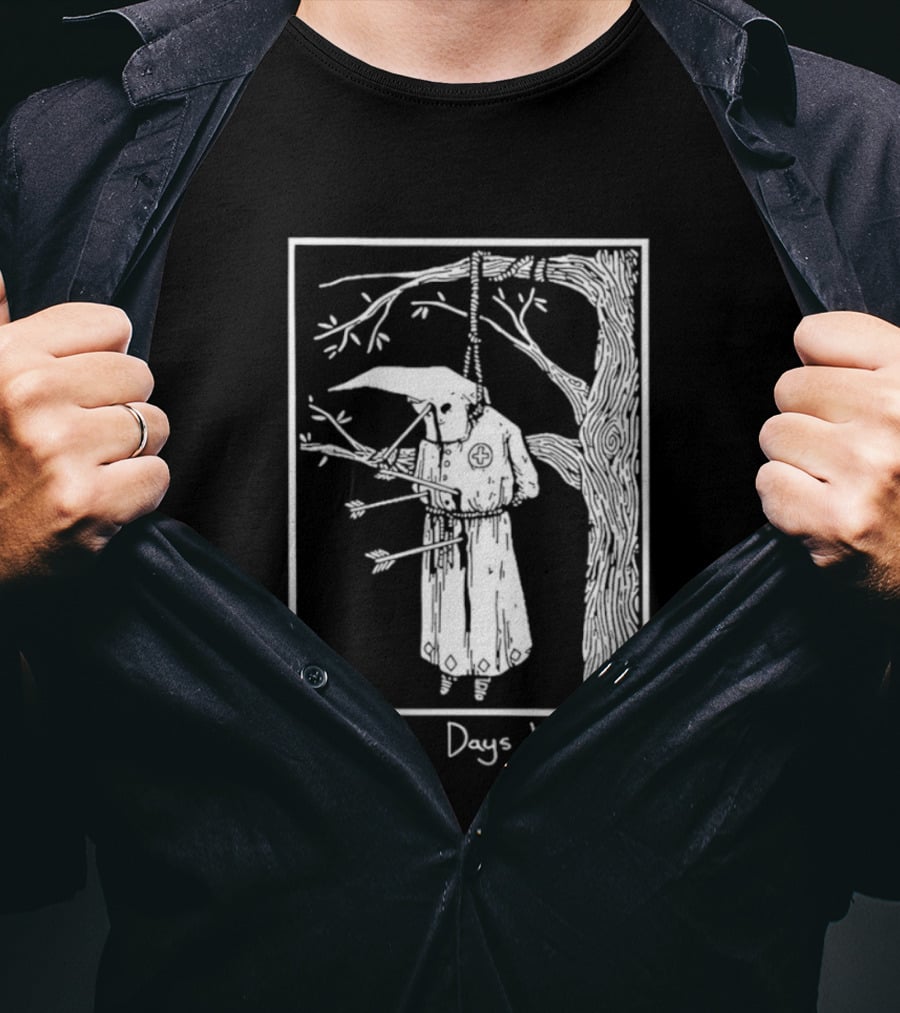 KKK A Fine Days Work T-Shirt