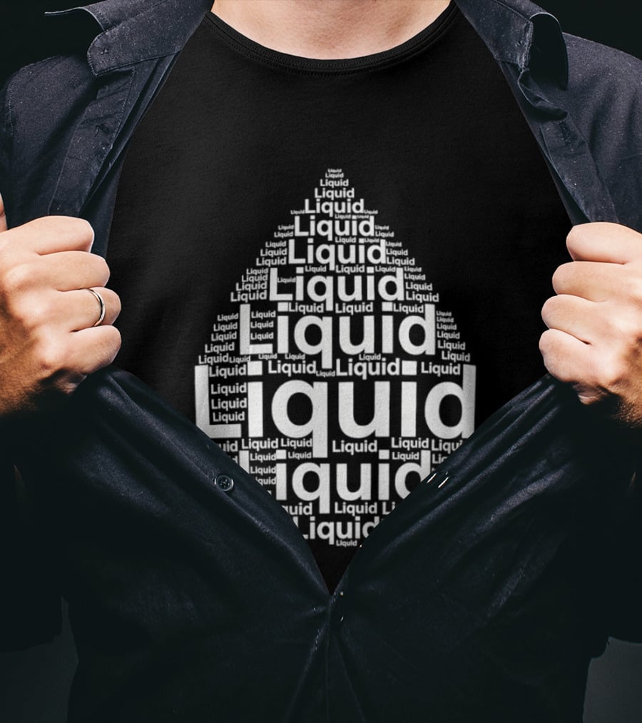 Liquid Water Drops Word T-Shirt