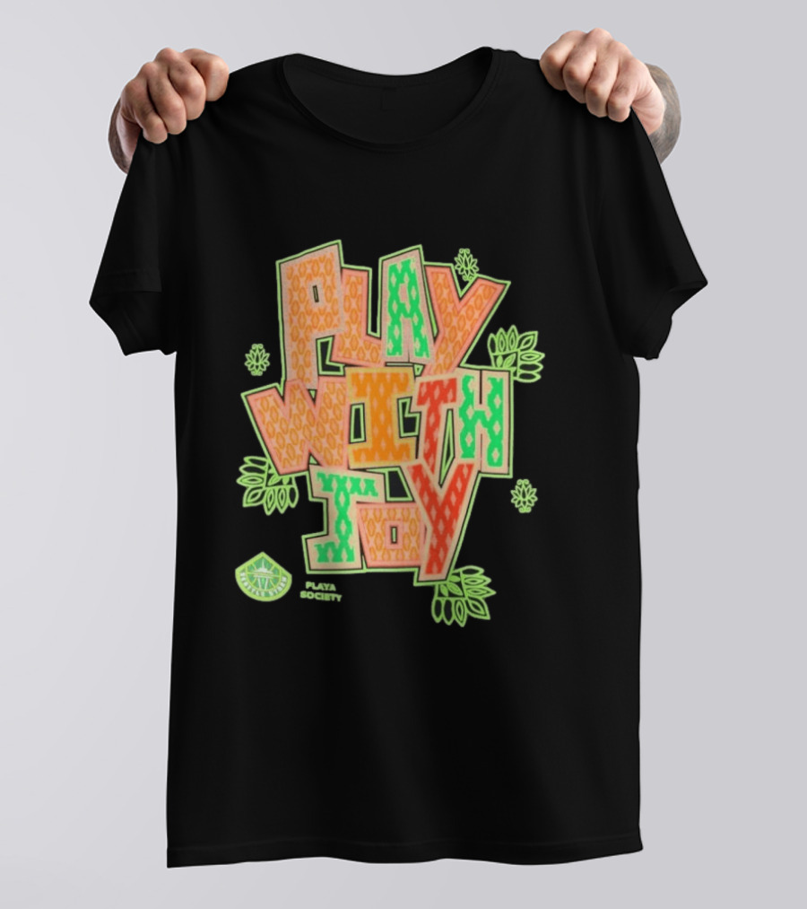 Playa Society Play With Joy WNBA Positive Energy Basketball T-Shirt